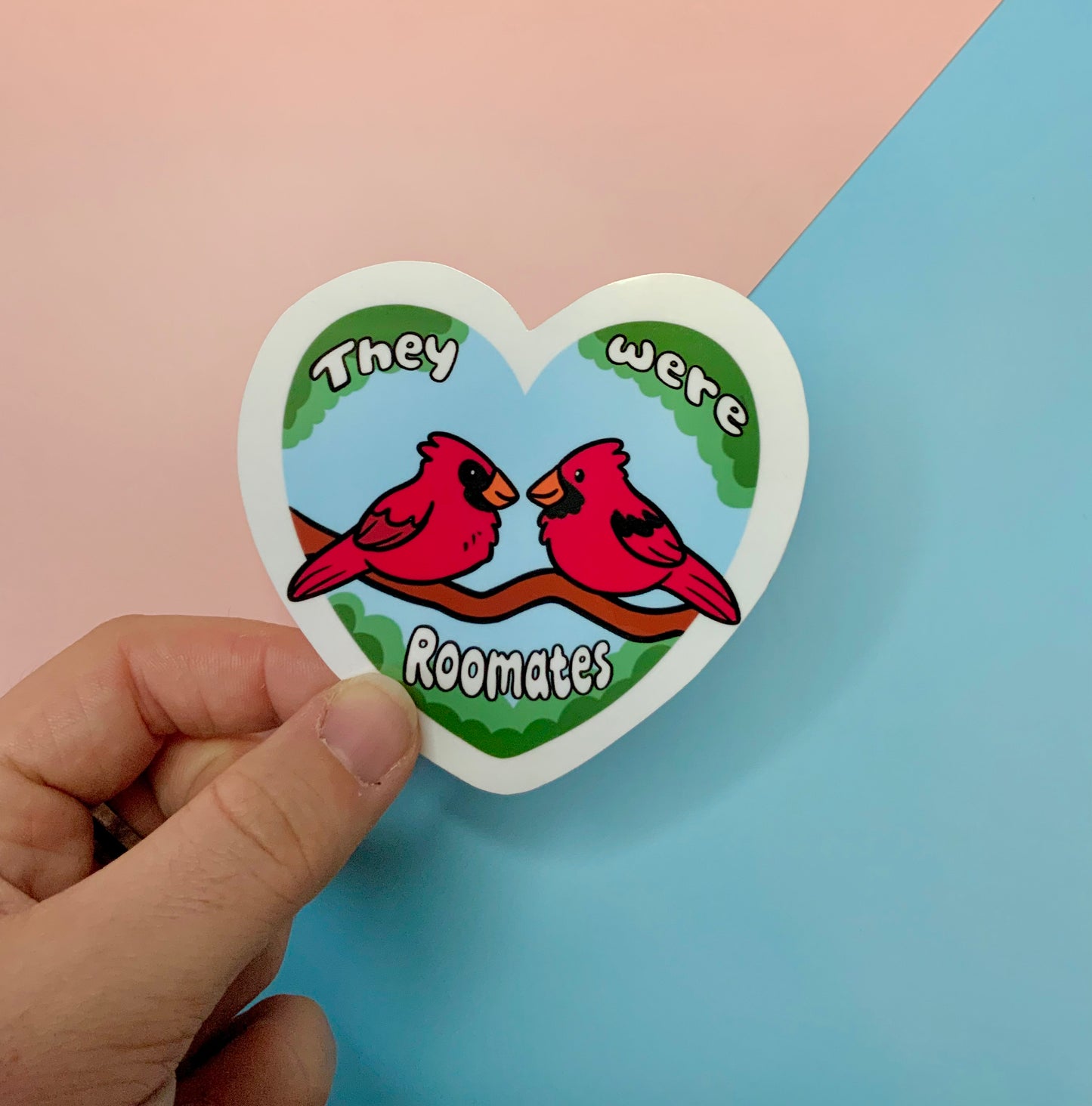 They Were Roomates  - Gloss Sticker